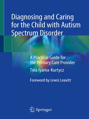 Diagnosing and Caring for the Child with Autism Spectrum Disorder - ebook